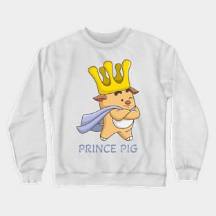 Prince Pig Crewneck Sweatshirt